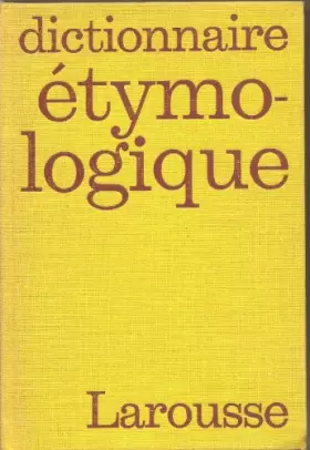 Couverture du produit · Dictionnaire Etymologique