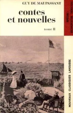 Couverture du produit · Maupassant. Contes et nouvelles tome 2