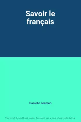 Couverture du produit · Savoir le français