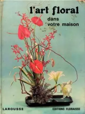 Couverture du produit · L'art floral dans votre maison