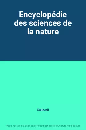Couverture du produit · Encyclopédie des sciences de la nature
