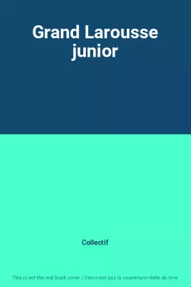 Couverture du produit · Grand Larousse junior