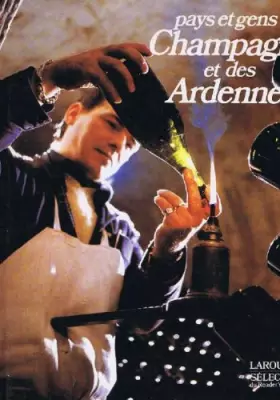 Couverture du produit · Pays et gens de champagne et des ardennes