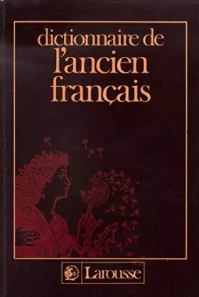 Couverture du produit · DICT.ANCIEN FRANCAIS RELIE