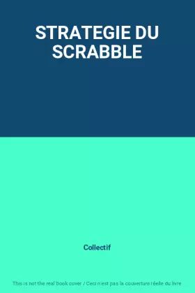 Couverture du produit · STRATEGIE DU SCRABBLE