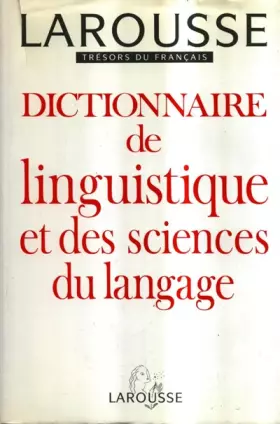 Couverture du produit · Dictionnaire de linguistique et des sciences du langage