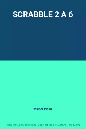 Couverture du produit · SCRABBLE 2 A 6