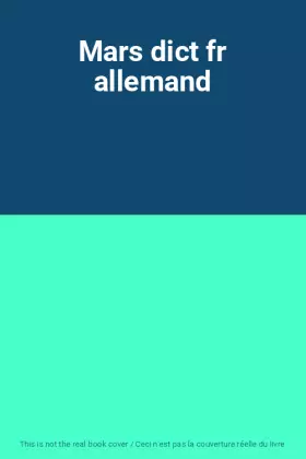 Couverture du produit · Mars dict fr allemand