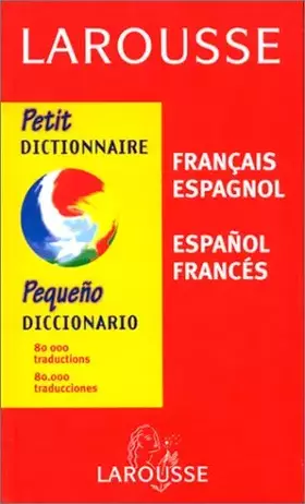 Couverture du produit · Petit Dictionnaire : Espagnol/français, français/espagnol