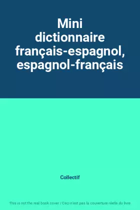 Couverture du produit · Mini dictionnaire français-espagnol, espagnol-français