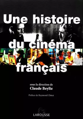 Couverture du produit · Une histoire du cinéma français