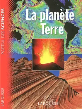 Couverture du produit · La Planète Terre