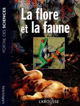 Couverture du produit · La Flore et la Faune
