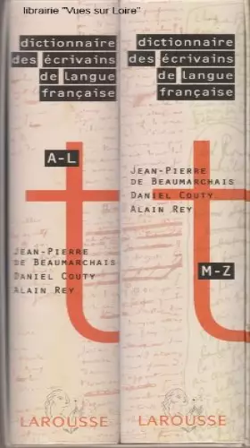 Couverture du produit · Dictionnaire des écrivains de langue française