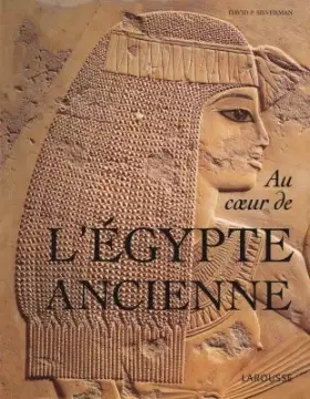 Couverture du produit · Au coeur de l'Egypte ancienne
