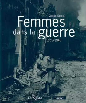 Couverture du produit · Femmes dans la guerre : 1939-1945
