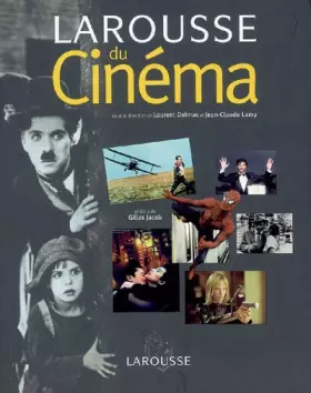 Couverture du produit · Larousse du Cinéma