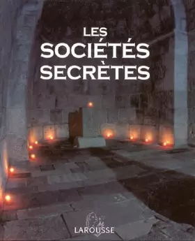 Couverture du produit · Les Sociétés secrètes