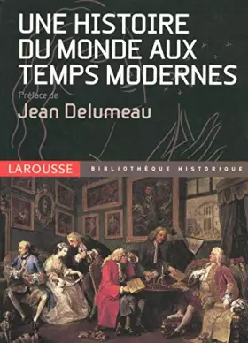 Couverture du produit · une Histoire du monde aux temps modernes