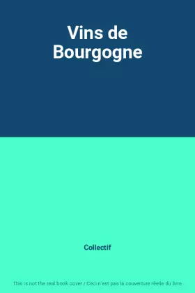 Couverture du produit · Vins de Bourgogne