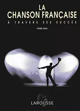 Couverture du produit · La chanson française à travers ses succès