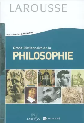 Couverture du produit · Grand Dictionnaire de Philosophie
