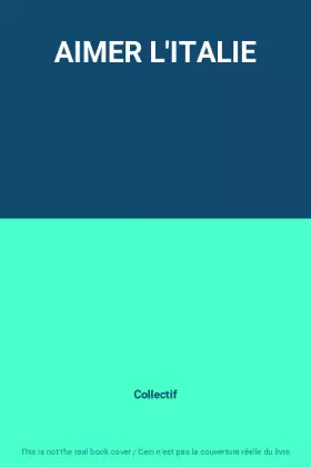 Couverture du produit · AIMER L'ITALIE