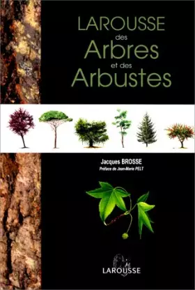 Couverture du produit · Larousse des arbres et des arbustes