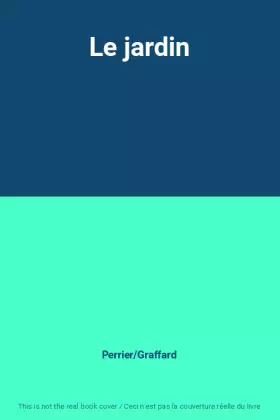 Couverture du produit · Le jardin