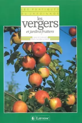 Couverture du produit · Les vergers et jardins fruitiers