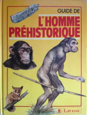 Couverture du produit · Guide de l'homme prehistorique