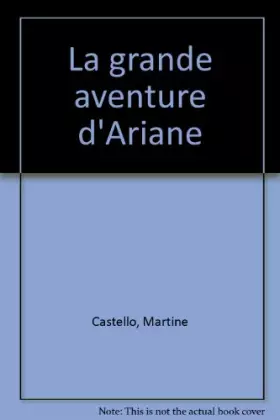 Couverture du produit · La grande aventure d'Ariane