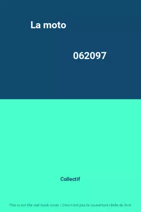 Couverture du produit · La moto                                                                                       062097