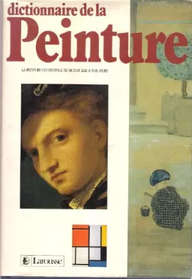 Couverture du produit · DICTIONNAIRE DE LA PEINTURE