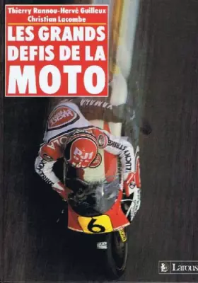 Couverture du produit · Les grands défis de la moto