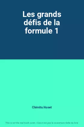 Couverture du produit · Les grands défis de la formule 1