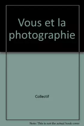 Couverture du produit · La photographie
