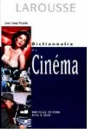 Couverture du produit · Dictionnaire du cinéma