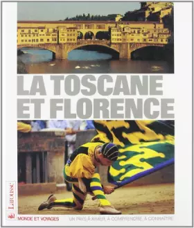 Couverture du produit · La Toscane