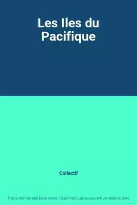 Couverture du produit · Les Iles du Pacifique