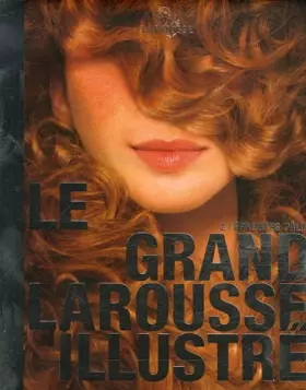 Couverture du produit · GRAND LAROUSSE ILLUSTRE T2