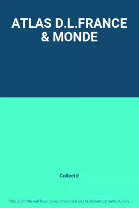 Couverture du produit · ATLAS D.L.FRANCE & MONDE