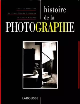 Couverture du produit · Histoire de la photographie
