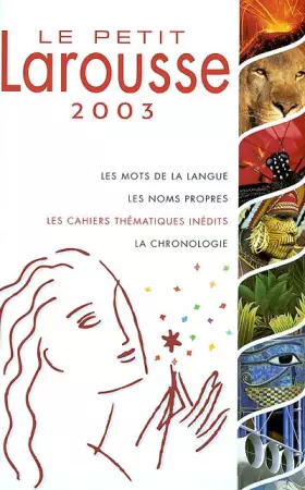 Couverture du produit · Le Petit Larousse 2003 en couleurs