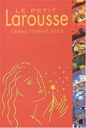 Couverture du produit · Petit Larousse Grand Format 2003, nouvelle édition