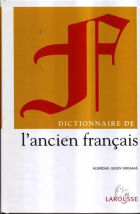 Couverture du produit · Dictionnaire de l'ancien français