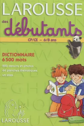 Couverture du produit · Larousse des débutants : CP-CE, 6-8 ans