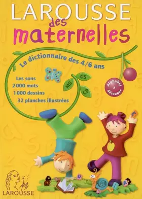 Couverture du produit · Larousse des maternelles