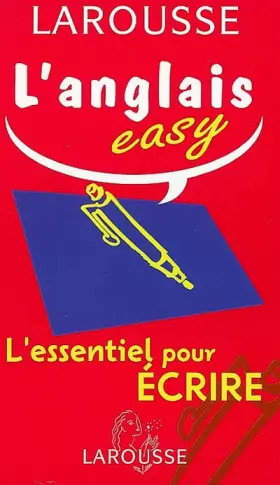Couverture du produit · L'anglais easy. L'essentiel pour écrire