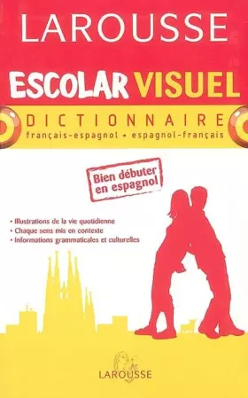 Couverture du produit · Escolar Visuel : Francais-Espagnol